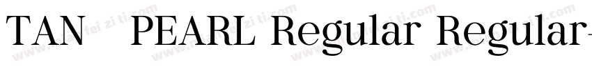 TAN   PEARL Regular Regular字体转换